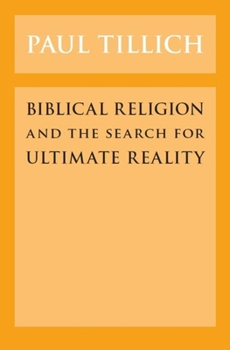 Paperback Biblical Religion and the Search for Ultimate Reality Book