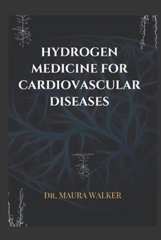 Paperback Hydrogen Medicine for Cardiovascular Diseases Book