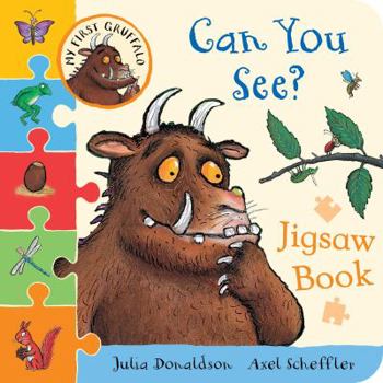My First Gruffalo: Can You See? Jigsaw book - Book  of the My First Gruffalo