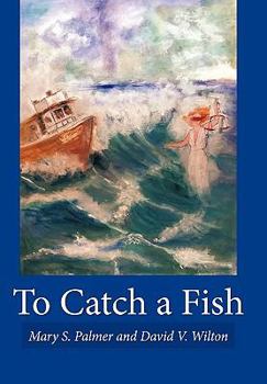 Paperback To Catch a Fish Book