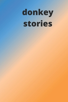 Paperback donkey stories Book