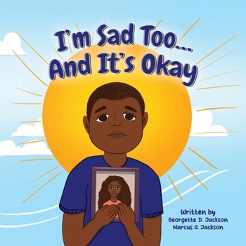 Paperback I'm Sad Too...And It's Okay Book