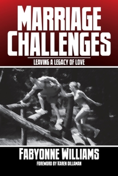 Paperback Marriage Challenges: Leaving a Legacy of Love Book