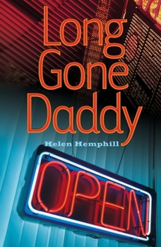 Hardcover Long Gone Daddy Book
