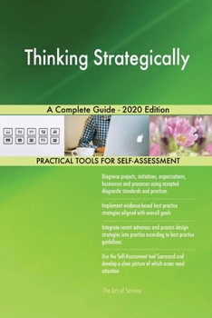 Paperback Thinking Strategically A Complete Guide - 2020 Edition Book