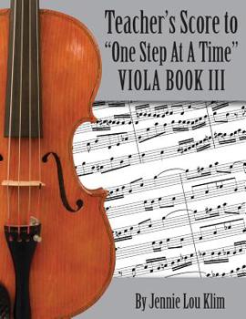 Paperback One Step At A Time: The Teacher's Score, Viola III Book