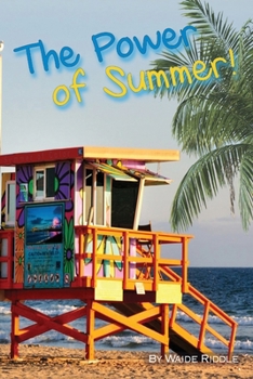 Paperback The Power of Summer! Book