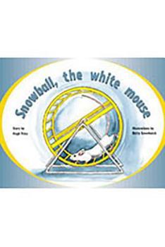 Paperback Snowball, the White Mouse: Individual Student Edition Green (Levels 12-14) Book