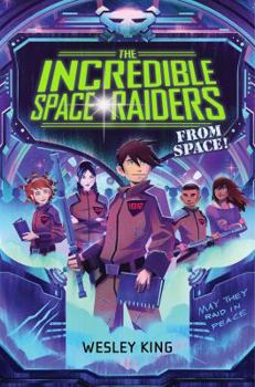 Paperback The Incredible Space Raiders from Space! Book