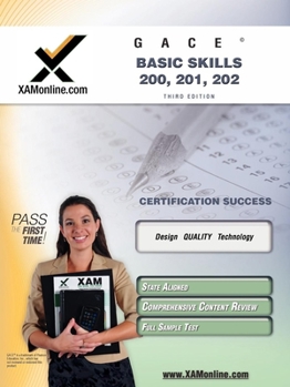 Paperback Gace Basic Skills 200, 201, 202 Teacher Certification Test Prep Study Guide Book