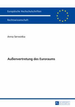 Paperback Außenvertretung Des Euroraums [German] Book