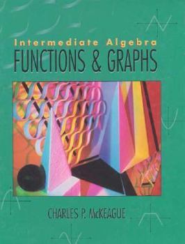 Hardcover Intermediate Algebra: Function & Graphs Book