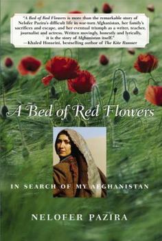 Paperback Bed of Red Flowers: In Search of My Afghanistan Book