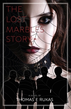 Paperback The Lost Marbles Story Book