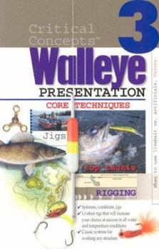Paperback Walleye Presentation: #3 Core Techniques Book