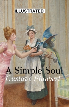 Paperback A Simple Soul Illustrated Book