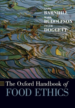 Paperback The Oxford Handbook of Food Ethics Book