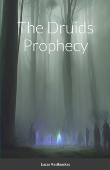 Paperback The Druids Prophecy Book