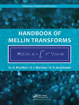 Paperback Handbook of Mellin Transforms Book
