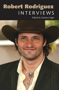 Hardcover Robert Rodriguez: Interviews Book