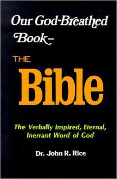 Hardcover Our God-Breathed Book: The Bible Book