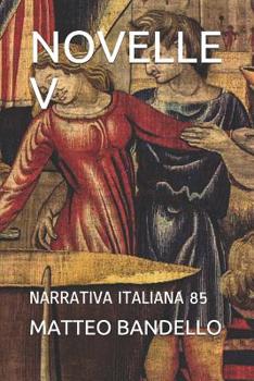 Paperback Novelle V: Narrativa Italiana 85 [Italian] Book
