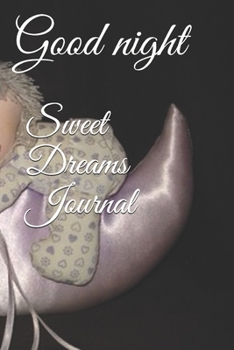Sweet Dreams Journal