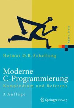 Hardcover Moderne C-Programmierung: Kompendium Und Referenz [German] Book