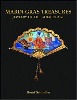 Hardcover Mardi Gras Treasures: Jewelry of the Golden Age Book