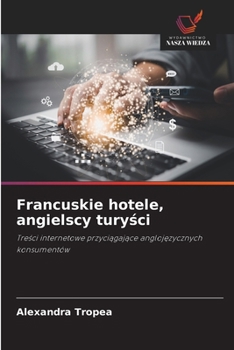 Paperback Francuskie hotele, angielscy turyści [Polish] Book