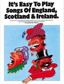 It's Easy to Play Songs of England, Scotland and Ireland: P/V/G