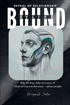 Paperback Bound by Life: Reveal of Relationship Book