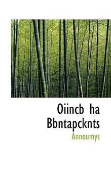 Paperback Oiincb Ha Bbntapcknts Book