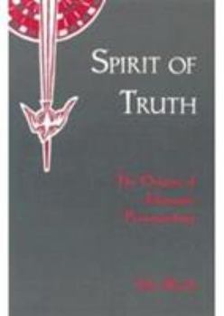 Paperback Spirit of Truth: The Holy Spirit in Johannine Tradition Book
