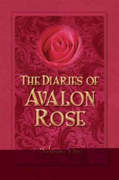 Paperback The Diaries of Avalon Rose: First Blush Book