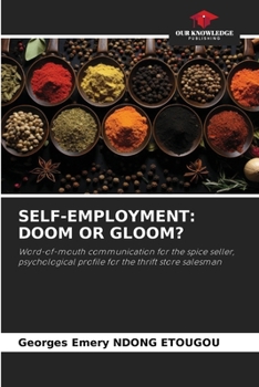 Paperback Self-Employment: Doom or Gloom? Book