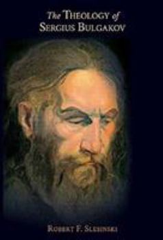 Paperback The Theology of Sergius Bulgakov (Scholarly Monographs, 2) Book