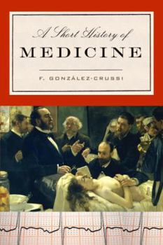 Hardcover A Short History of Medicine Book