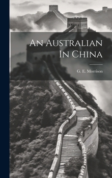 Hardcover An Australian In China Book
