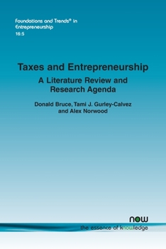 Paperback Taxes and Entrepreneurship: A Literature Review and Research Agenda Book