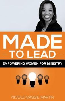 Paperback Made to Lead: Empowering Women for Ministry Book