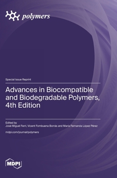 Hardcover Advances in Biocompatible and Biodegradable Polymers, 4th Edition Book