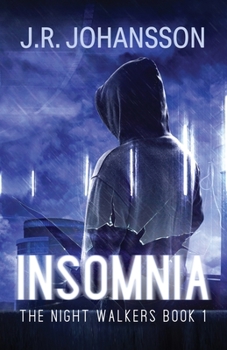 Insomnia - Book #1 of the Night Walkers