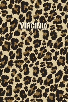 Virginia: Personalized Notebook - Leopard Print Notebook (Animal Pattern). Blank College Ruled (Lined) Journal for Notes, Journaling, Diary Writing. Wildlife Theme Design with Your Name