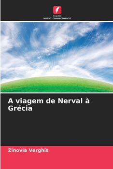 Paperback A viagem de Nerval à Grécia [Portuguese] Book