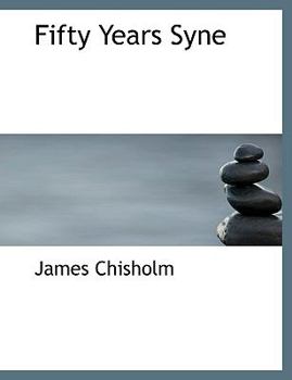 Paperback Fifty Years Syne Book