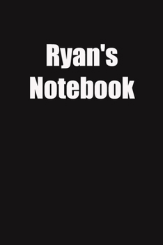 Paperback Ryan's Notebook: 6x9 Lined Notebook, Gift For a Friend or a Colleague (Gift For Someone You Love) Book