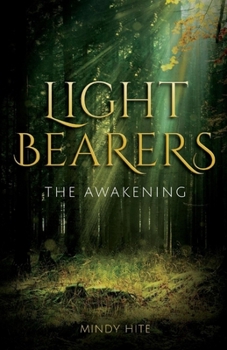 Paperback Light Bearers: The Awakening Volume 1 Book