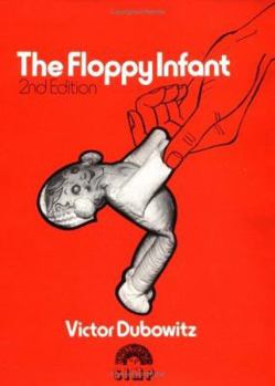 Hardcover The Floppy Infant Book