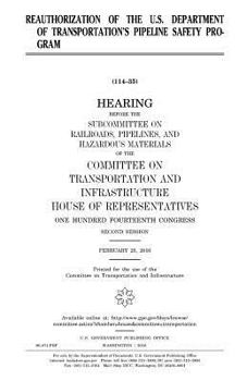 Reauthorization of the U.S. Department of Transportation’s Pipeline Safety Program